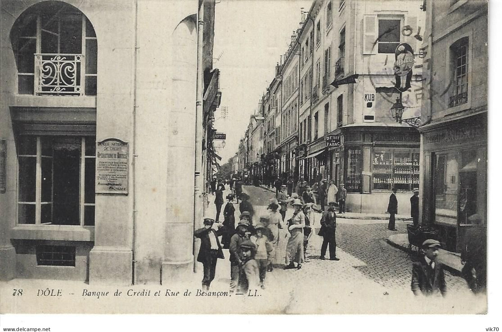 Dole Banque De Credit Et Rue De Besançon - Dole