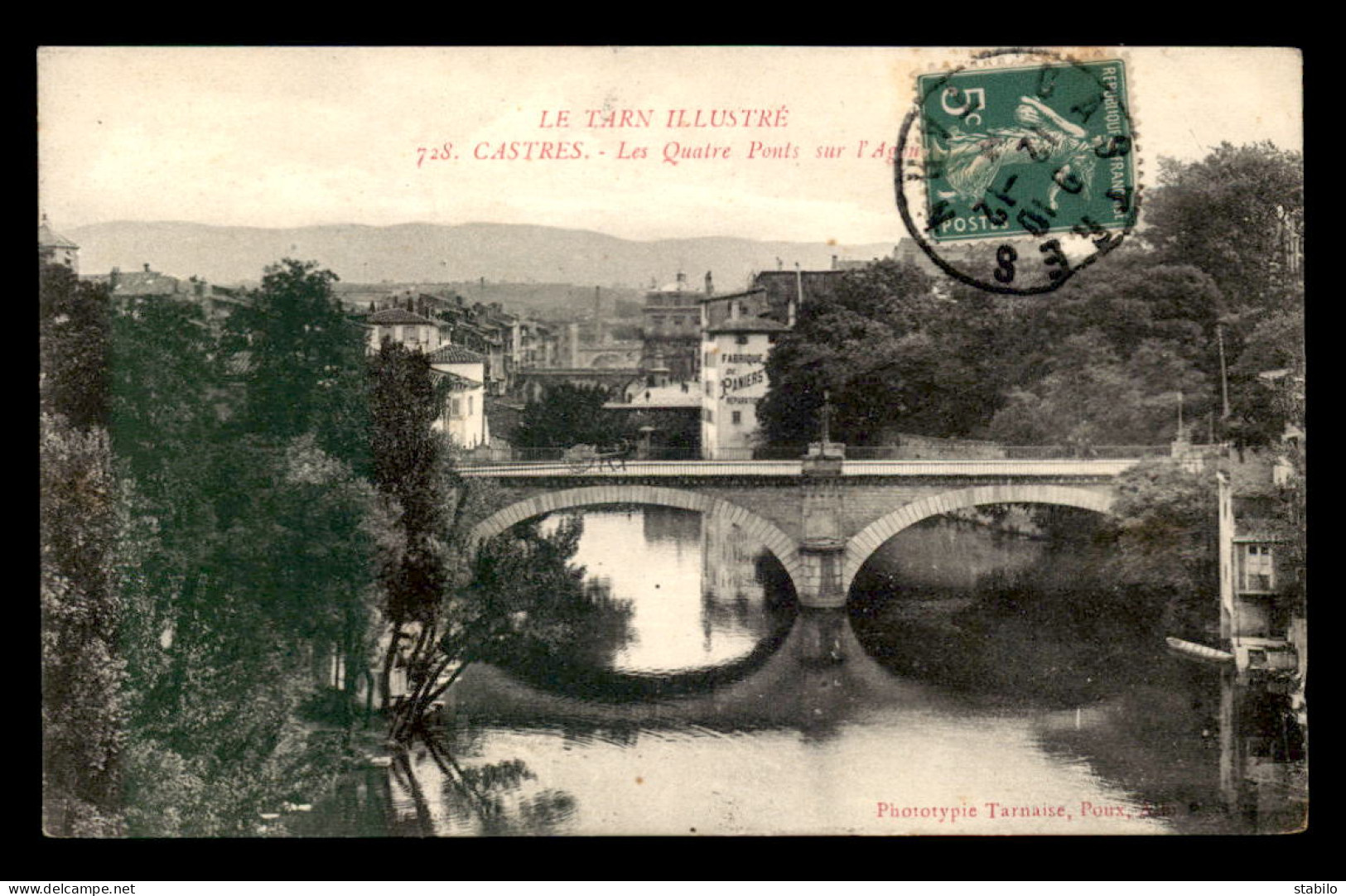 81 - CASTRES - LES QUATRE PONTS SUR L'AGOUT - Castres