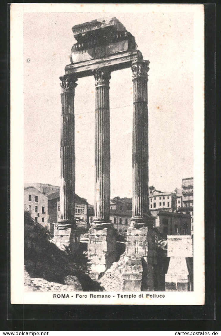 AK Rom, Foro Romano, Tempio Di Polluce  - Altri & Non Classificati