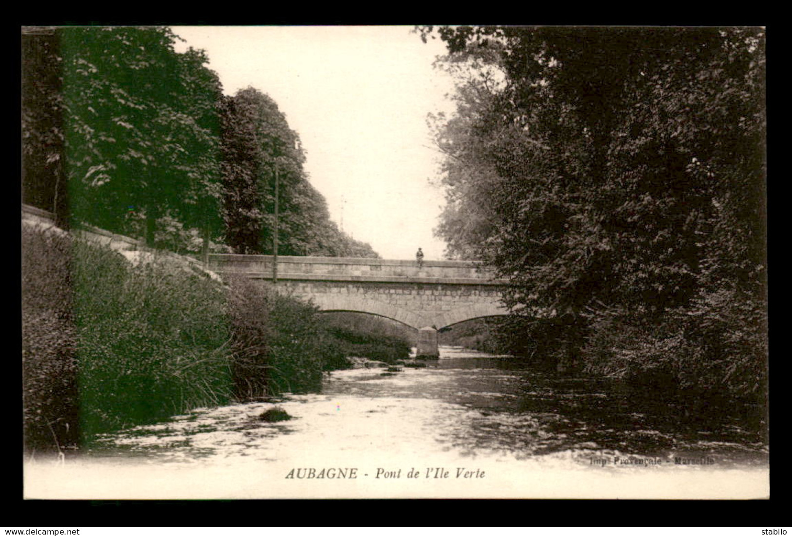 13 - AUBAGNE - PONT DE L'ILE VERTE - Aubagne