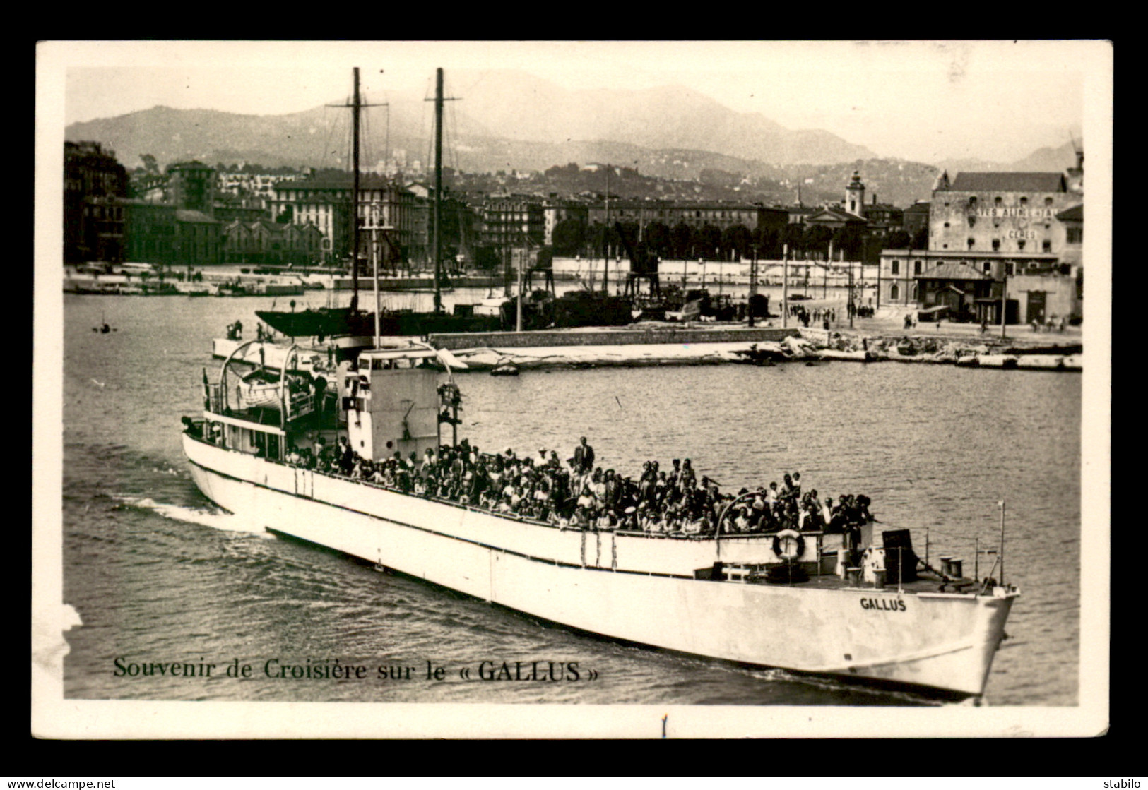 06 - NICE - SOUVENIR DE CROISIERE SUR LE ""GALLUS"" - Maritiem Transport - Haven