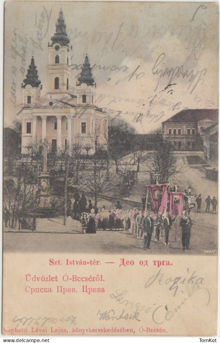 Old, Early Postcard Udvozlet O - Becserol. Srpska Prevoslavna Crkva Bečej, Srbija. Litija - Serbien