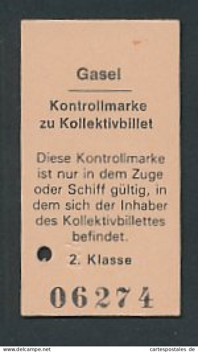 Fahrkarte Gasel, Kontrollmarke Zu Kollektivbillett, 2. Klasse  - Sonstige & Ohne Zuordnung