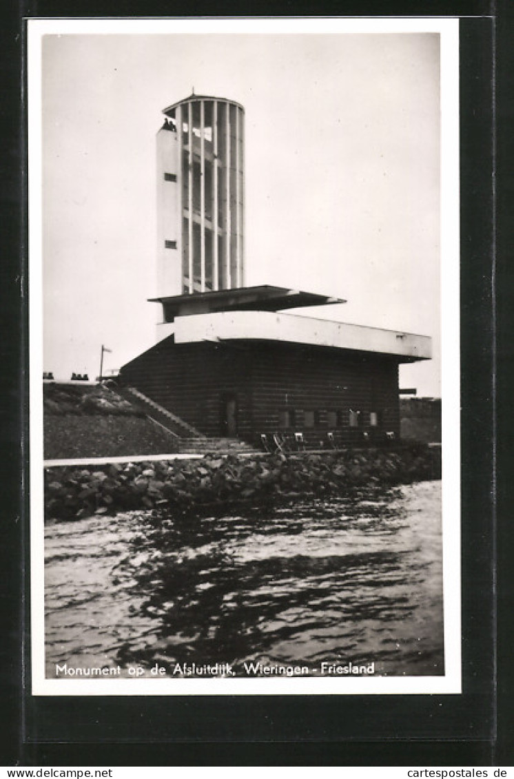 AK Wieringen, Monument Op De Afsluitdijk  - Autres & Non Classés