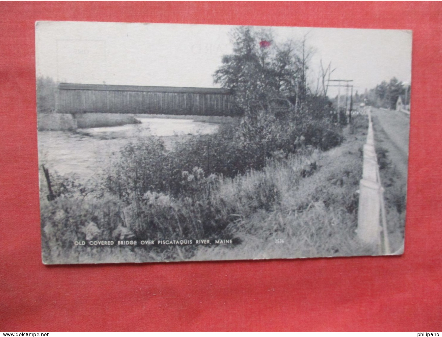 Covered Bridge  Picataquis River.  Maine   Ref 6391 - Altri & Non Classificati