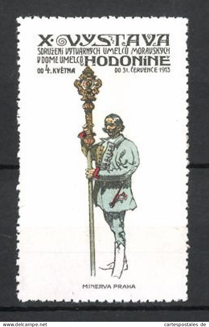 Reklamemarke Hodonín, X. Vystava 1913, Minerva Praha  - Erinnophilie