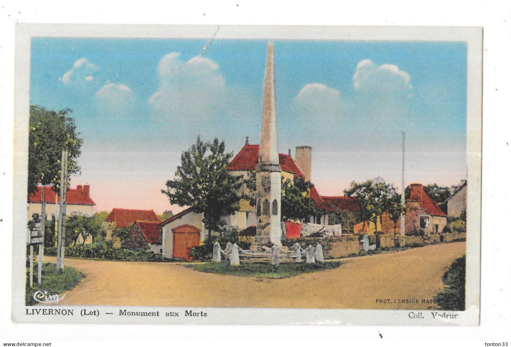 LIVERNON - 46 - CPA COLORISEE RARE - Monument Aux Morts - Légère Déchirure -  TOUL 6 - - Livernon