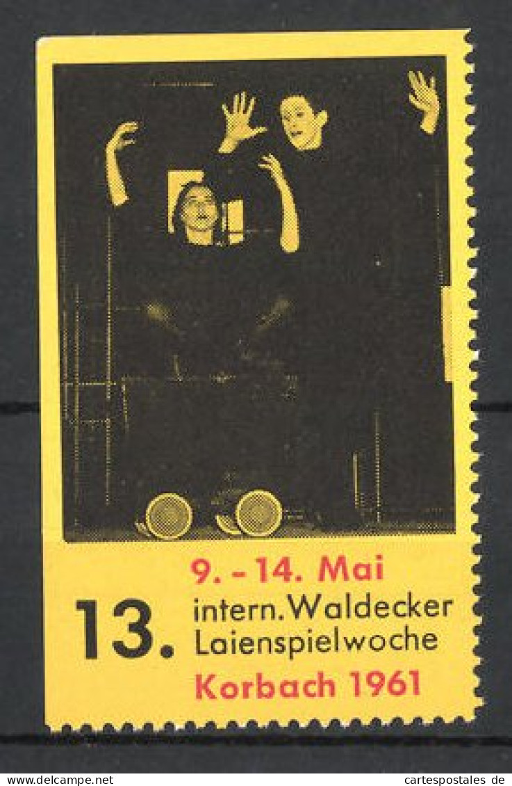 Reklamemarke Korbach, 13. Int. Waldecker Laienspielwoche 1961, Bühnenszene  - Erinnophilie