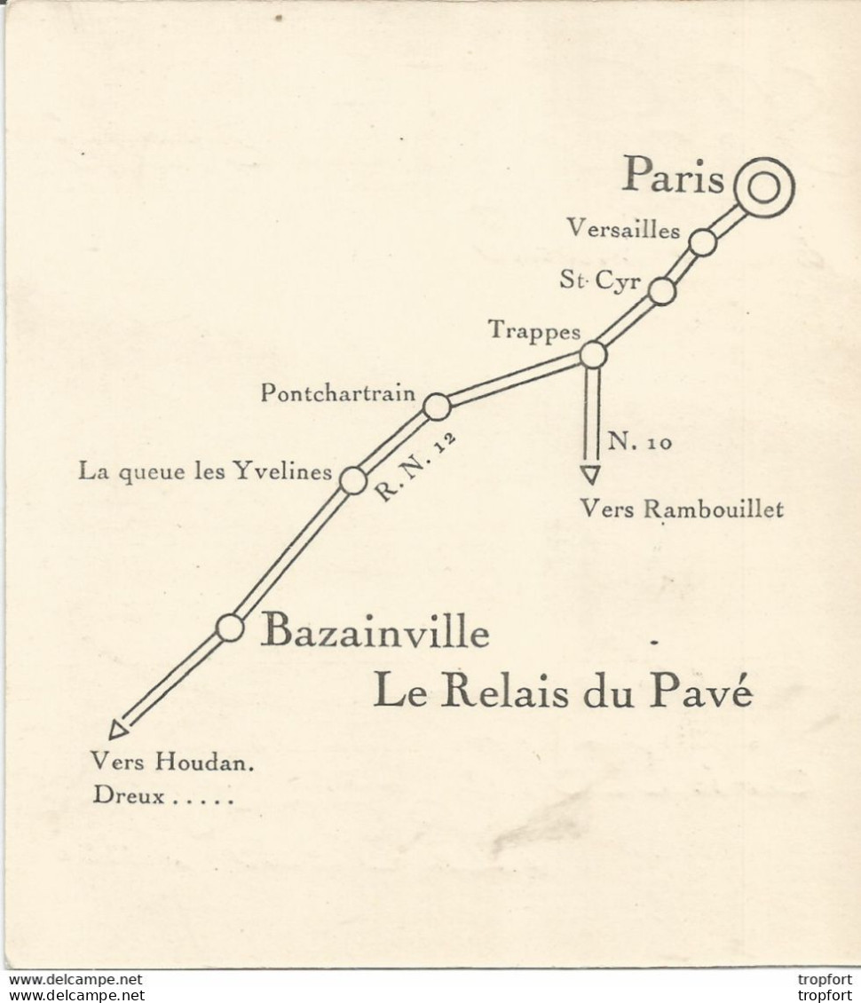 RT / Carte De Visite Ancienne Le RELAI Du PAVE BAZAINVILLE Route Verte RESTAURANT - Visitekaartjes