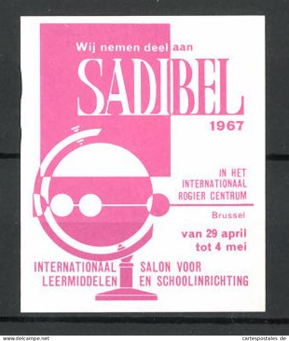 Reklamemarke Brussel, Sadibel-Ausstellung 1967, Messelogo  - Cinderellas