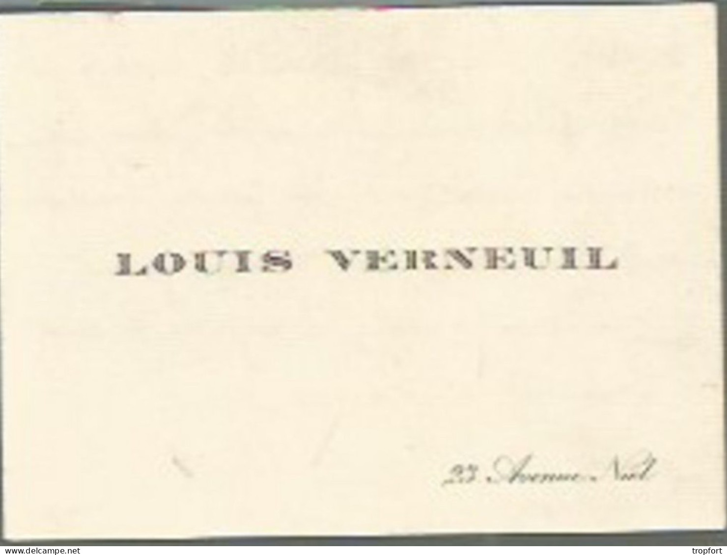 XF // RARE Et Superbe Ancienne Carte De Visite LOUIS VERNEUIL Avec SIGNATURE 19 MARS 1912 - Cartes De Visite