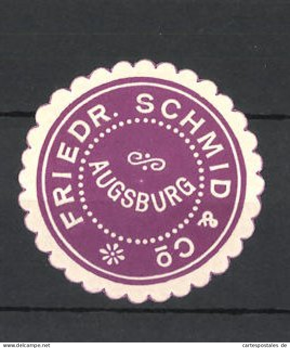 Präge-Reklamemarke Friedrich Schmid, Augsburg  - Erinnophilie