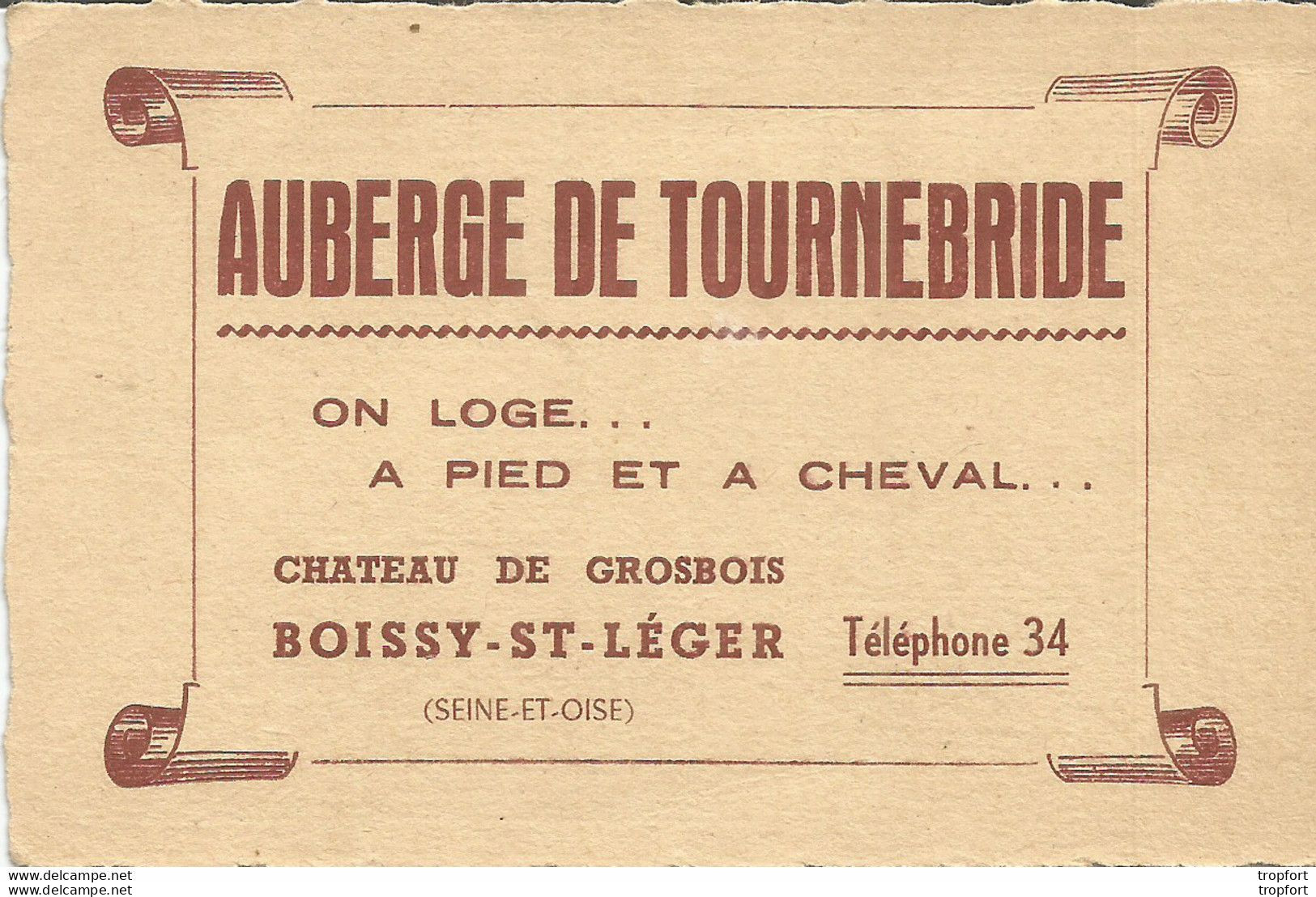 RT / Carte De Visite Ancienne BOISSY SAINT LEGER Auberge De TOURNEBRIDE Château De GROSBOIS - Visitenkarten