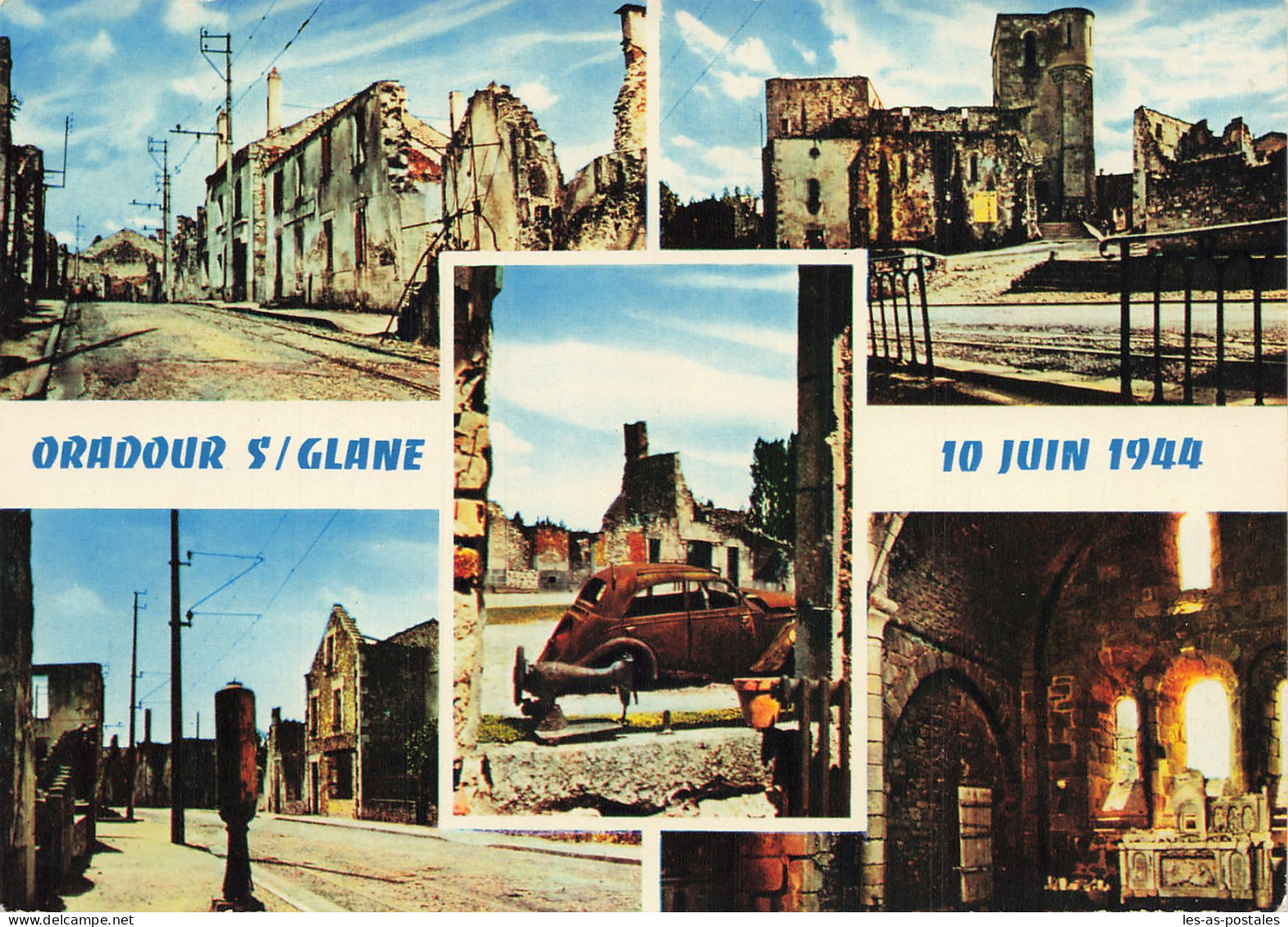 87 ORADOUR SUR GLANE - Oradour Sur Glane