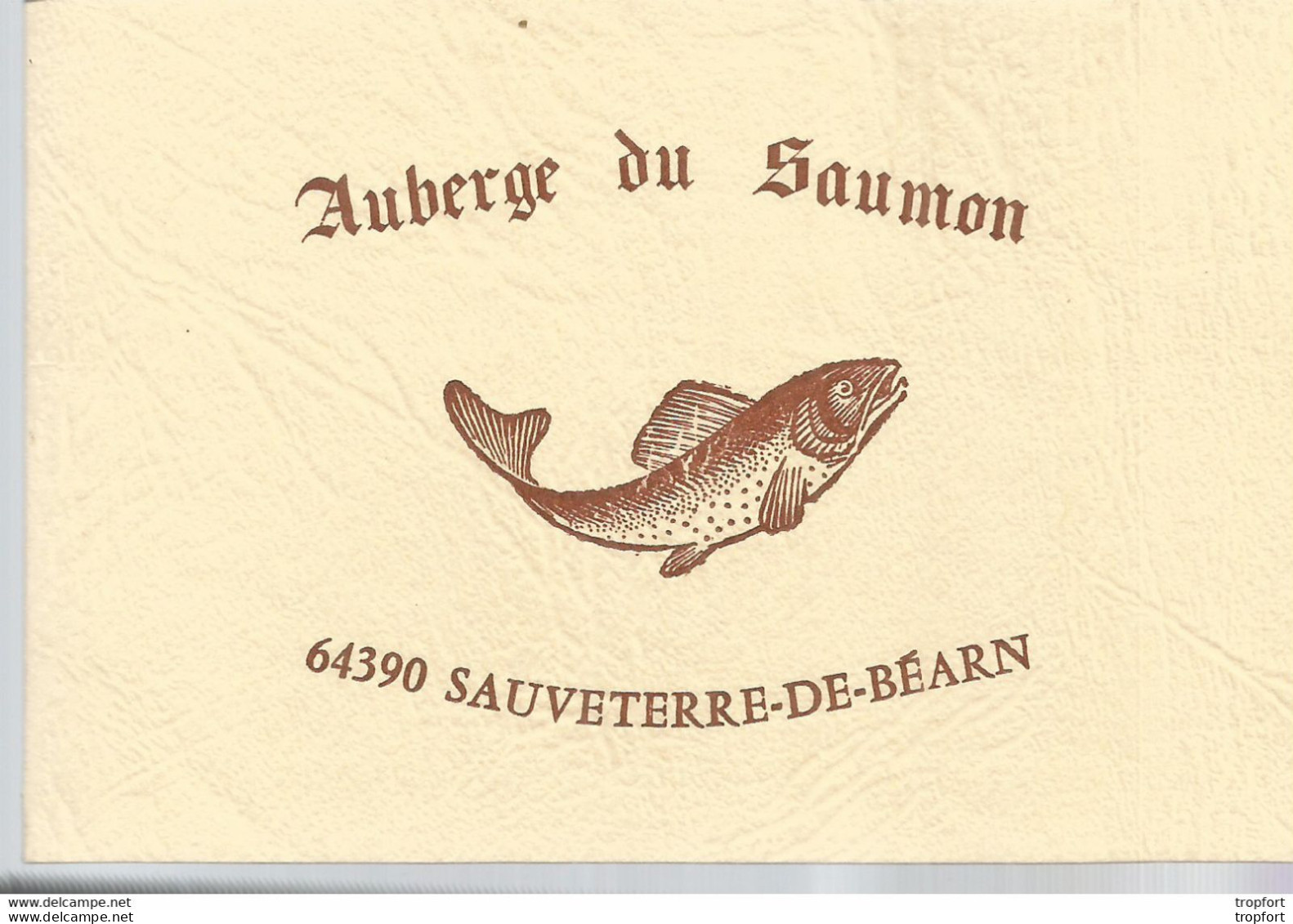 RT / Carte De Visite Ancienne Feuillet L'AUBERGE DU SAUMON SAUVETERRE DE BEARN ( 64 ) Hotel Restaurant - Visiting Cards