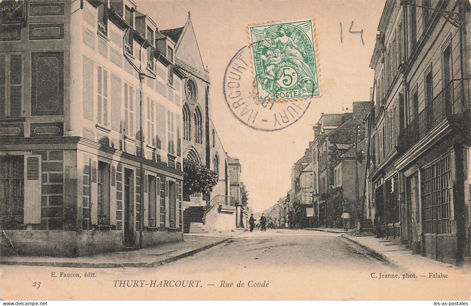 14  THURY HARCOURT LA RUE DE CONDE - Thury Harcourt