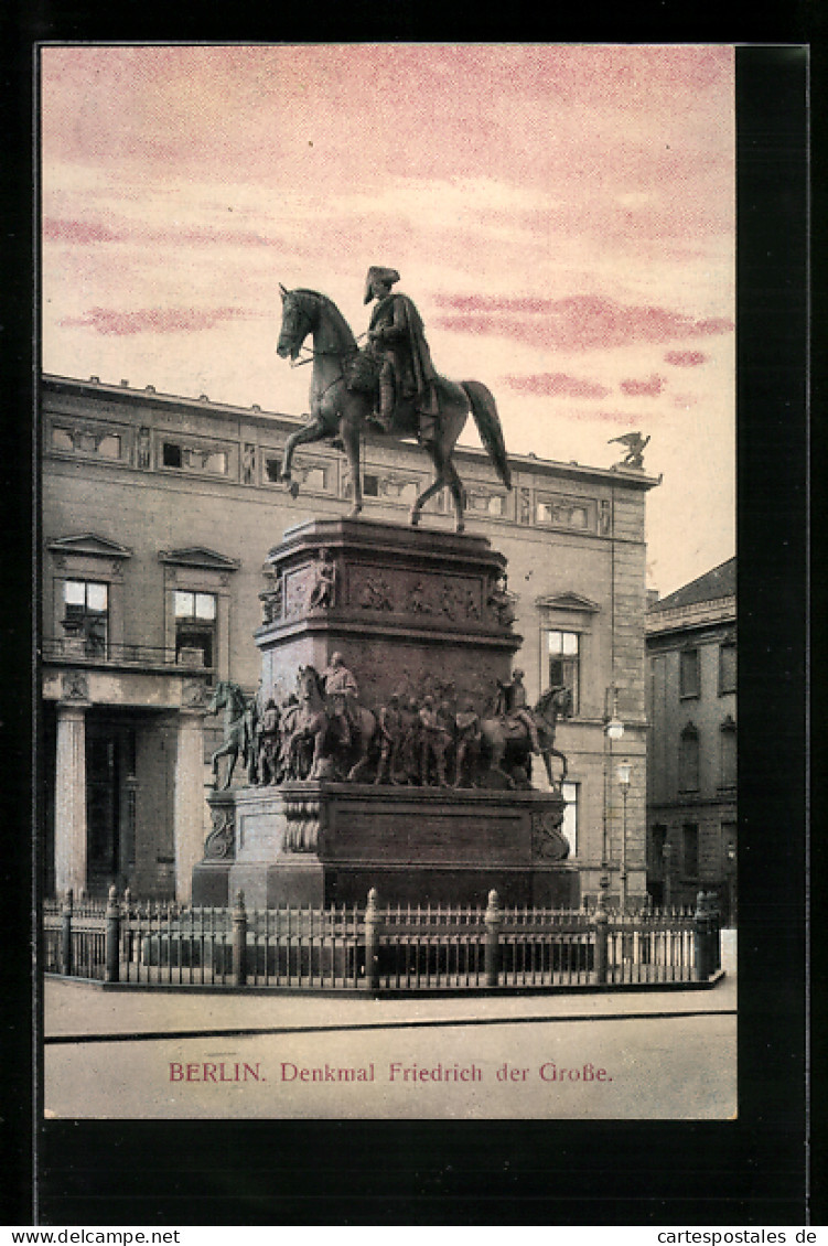 AK Berlin, Denkmal Friedrich Der Grosse, Monument De Frédéric Le Grand  - Mitte