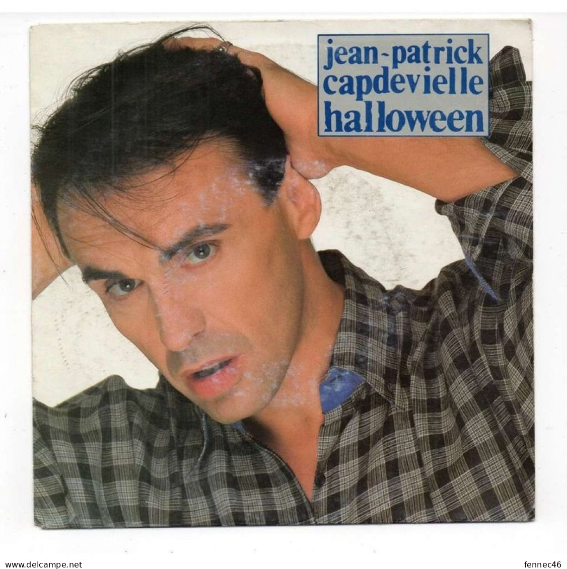 Vinyle 45T (SP-2 Titres) -  Jean Patrick Capdevielle - Halloween - Sous Trop D'étoiles - Otros - Canción Francesa