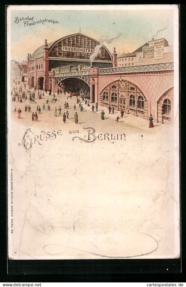 Lithographie Berlin, Bahnhof Friedrichstrasse  - Mitte