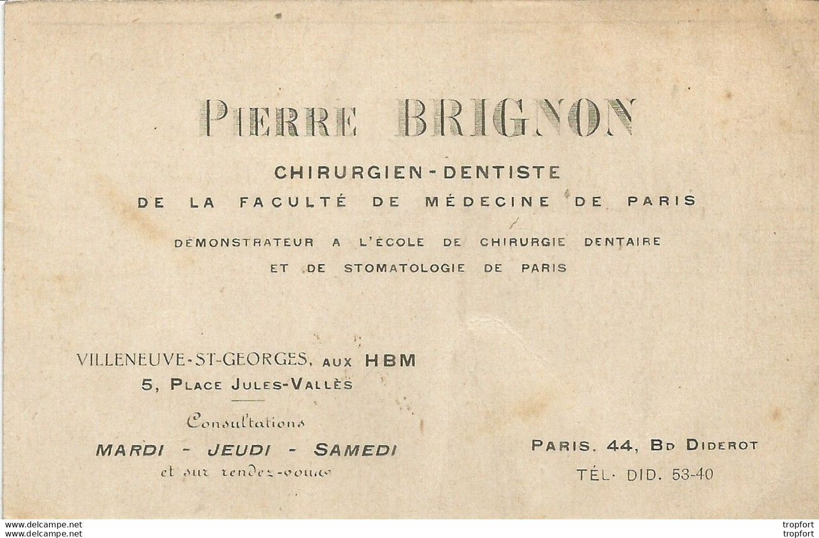 TJ / CARTE DE VISITE Publicitaire PUB Pierre BRIGNON CHIRURGIEN DENTISTE Villeneuve-Saint-Georges DENT DENTAIRE - Visitekaartjes