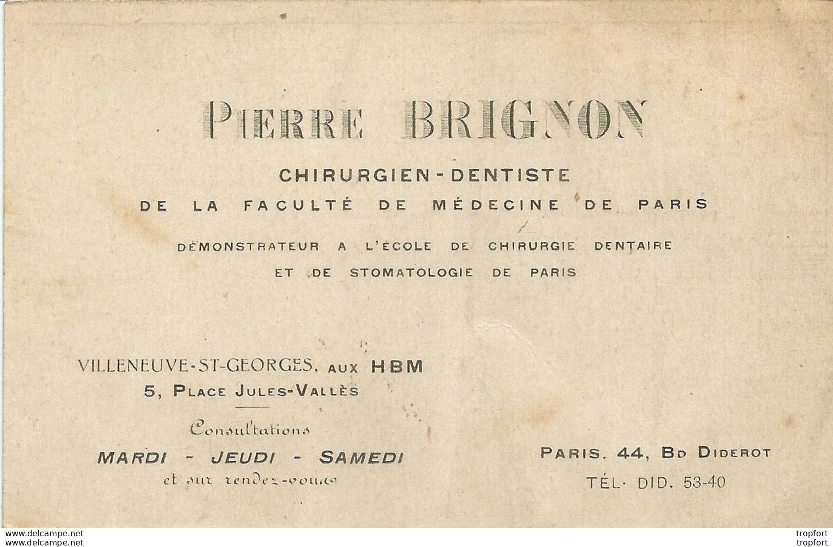 TJ / CARTE DE VISITE Publicitaire PUB Pierre BRIGNON CHIRURGIEN DENTISTE Villeneuve-Saint-Georges DENT DENTAIRE - Visiting Cards