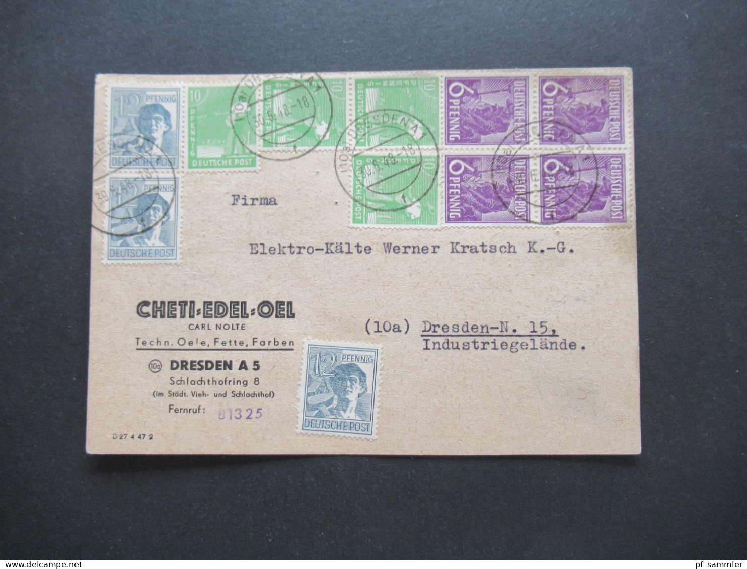 SBZ Währungsreform ZF Zehnfachfrankatur 30.6.1948 Orts PK Dresden Firmen PK Cheti Edel Oel Carl Nolte Dresden A 5 - Covers & Documents