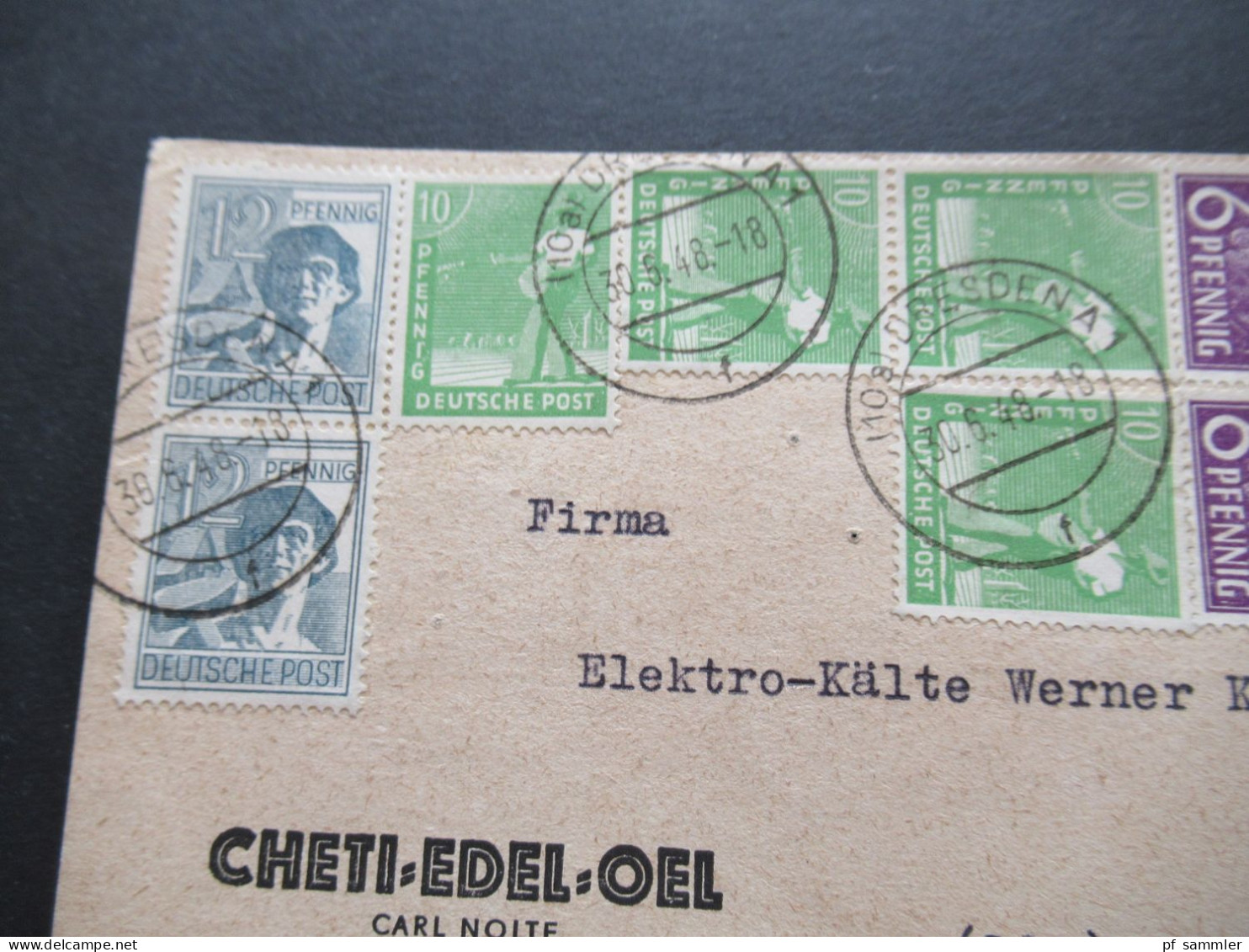 SBZ Währungsreform ZF Zehnfachfrankatur 30.6.1948 Orts PK Dresden Firmen PK Cheti Edel Oel Carl Nolte Dresden A 5 - Lettres & Documents