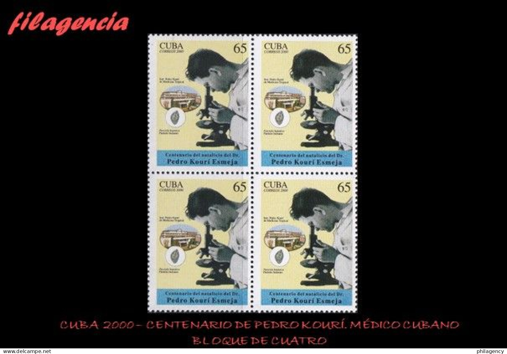 CUBA. BLOQUES DE CUATRO. 2000-18 CENTENARIO DEL MÉDICO CUBANO PEDRO KOURÍ ESMEJA - Ungebraucht