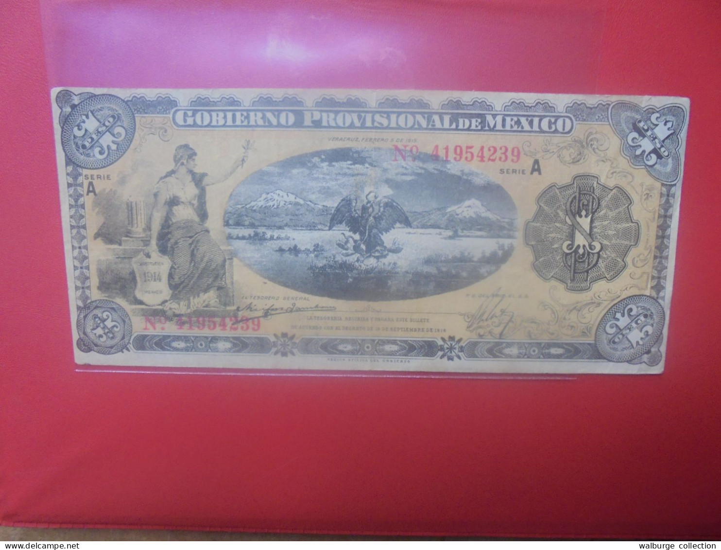 GOBIERNO PROVISIONAL De MEXICO 1 PESO 1914 Série "A" Circuler (B.33) - Mexique