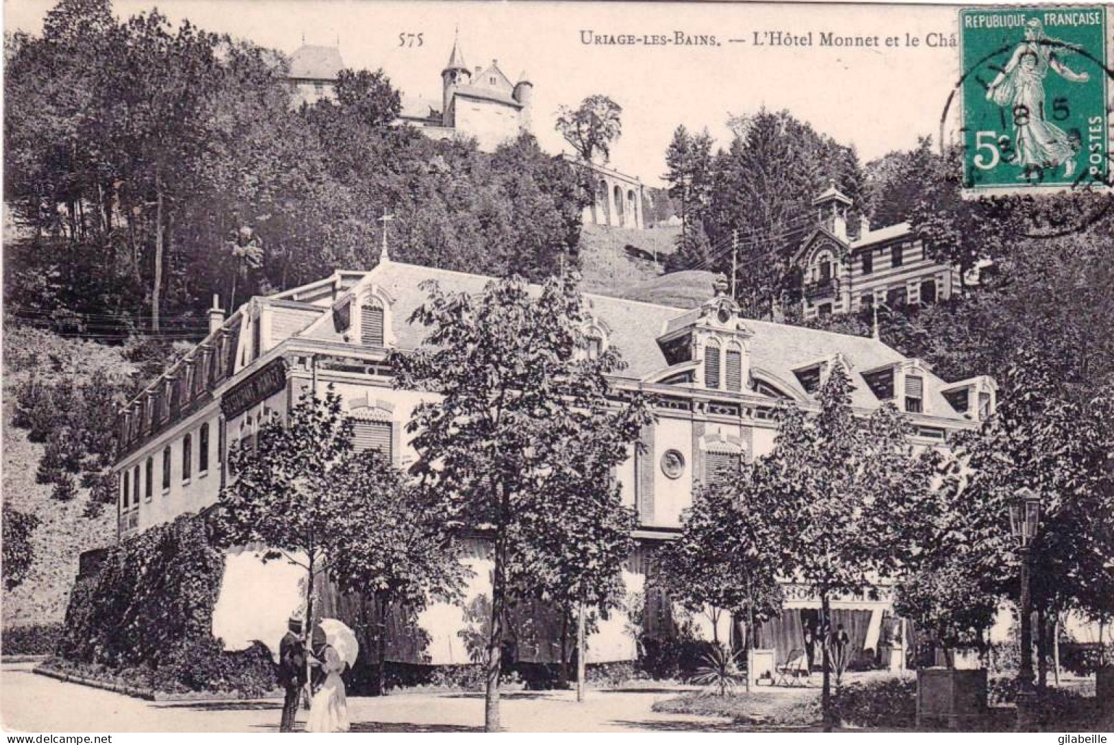 38 - Isere -  URIAGE Les BAINS - L'hotel Monnet Et Le Chateau - Uriage