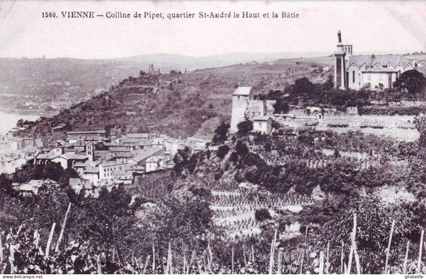 38 - Isere -  VIENNE - Colline De Pipet - Quartier Saint André Le Haut Et La Batie - Vienne