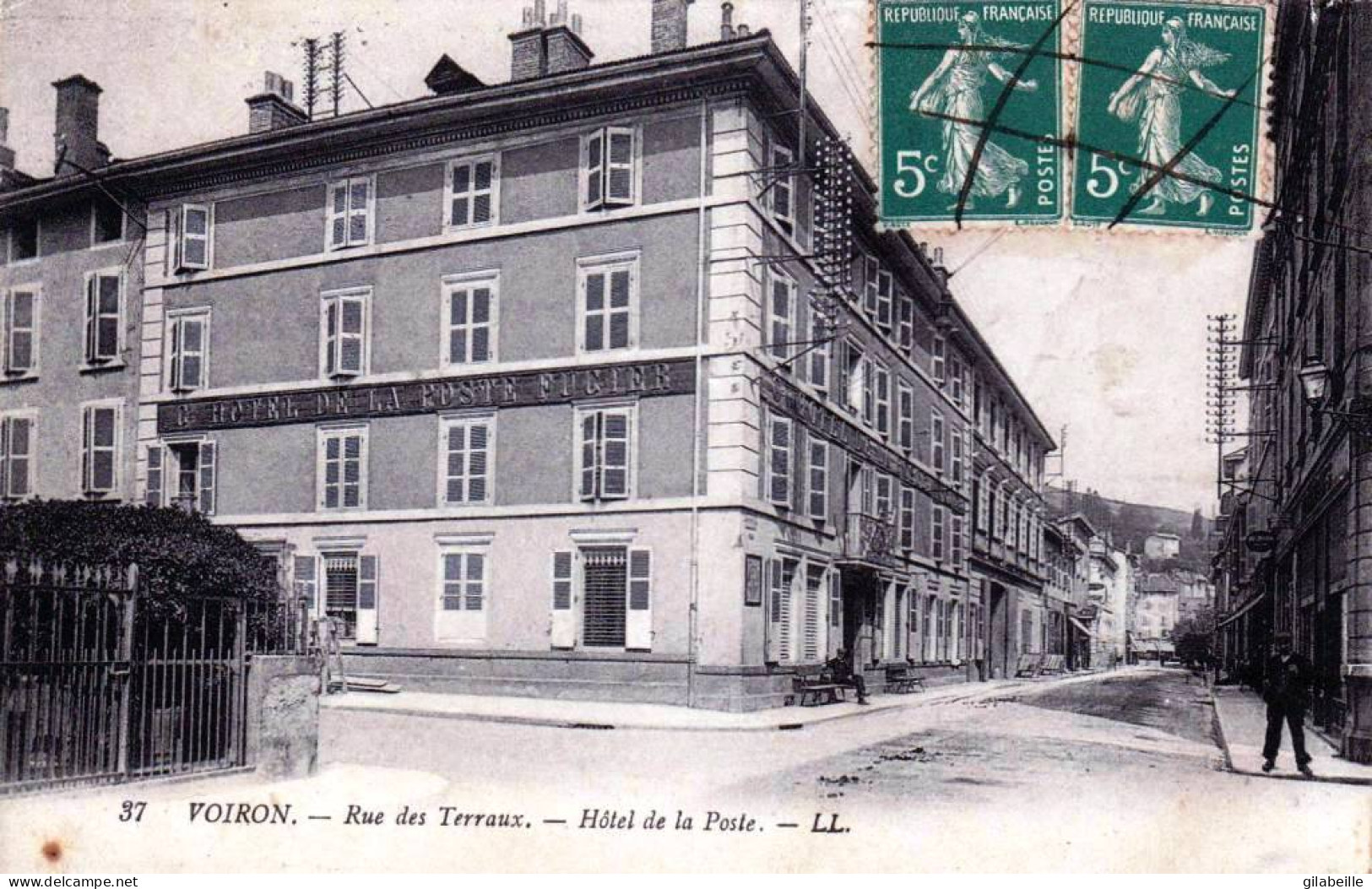 38 - Isere - VOIRON  - Rue Des Terraux -  Hotel De La Poste - Voiron