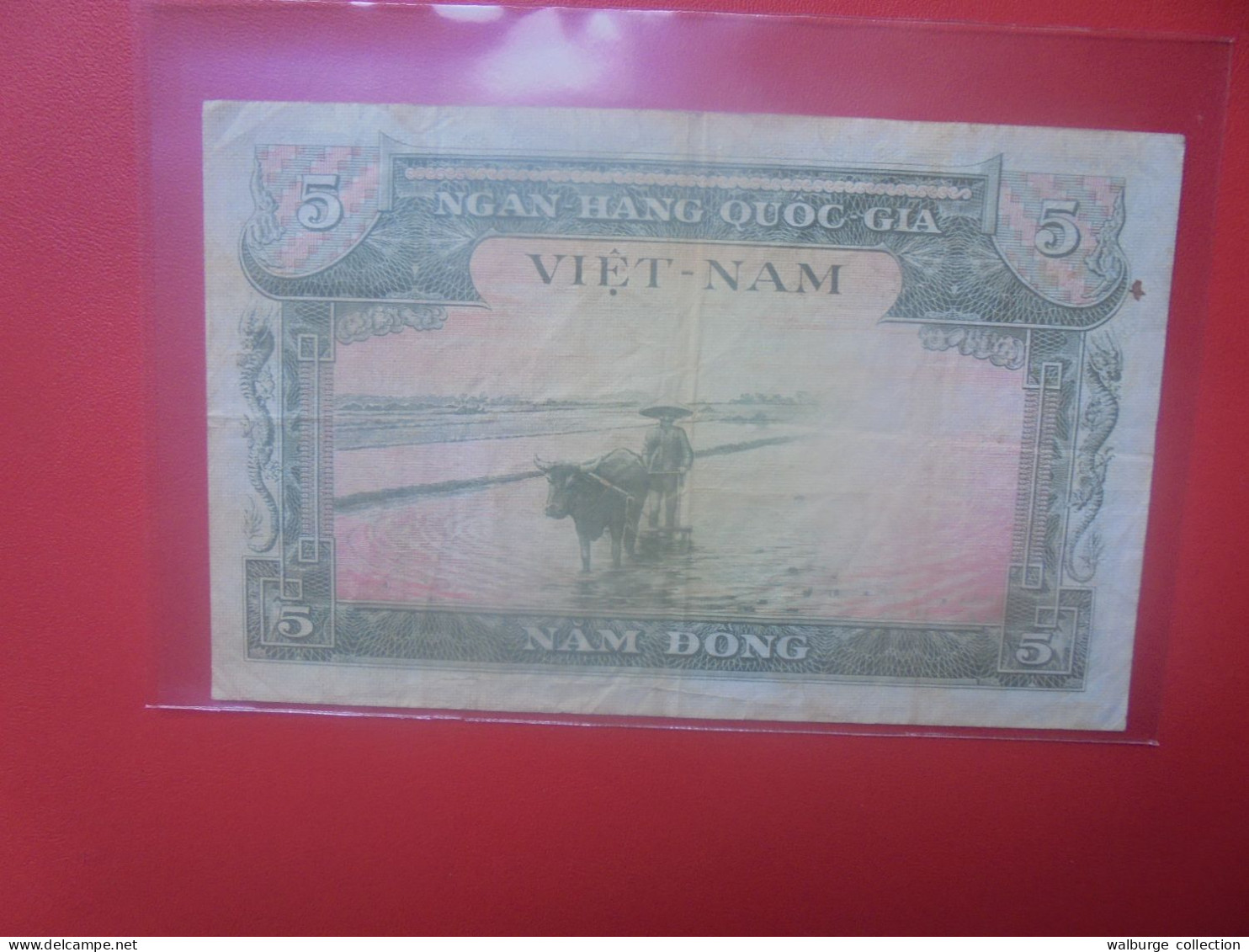 Viêt-Nam (Sud) 5 Dông ND (1955) Circuler (B.33) - Vietnam