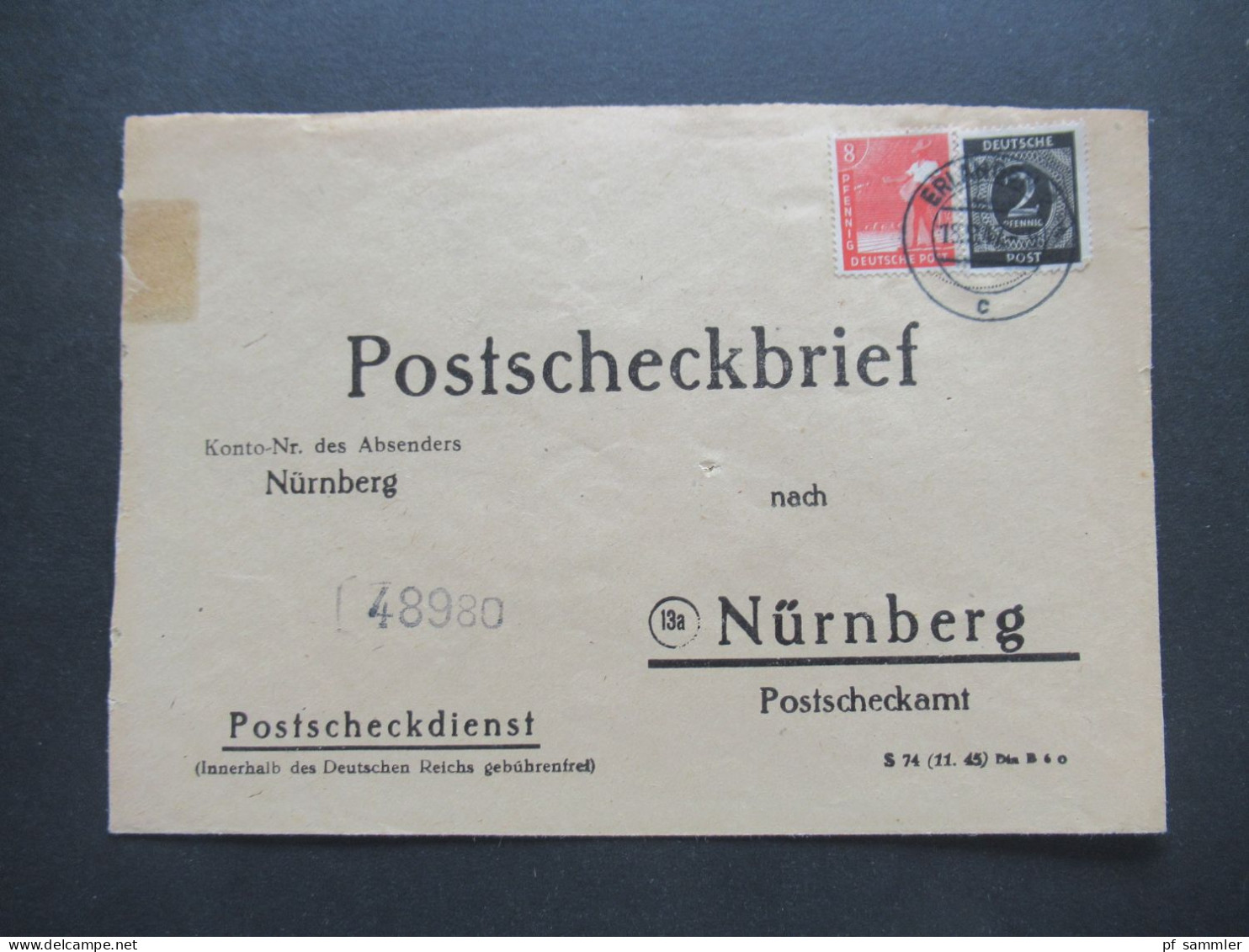 Kontrollrat 1947 MiF Postscheckbrief Postscheckdienst Nürnberg Postscheckamt Tagesstempel Erlangen / EMAS - Brieven En Documenten