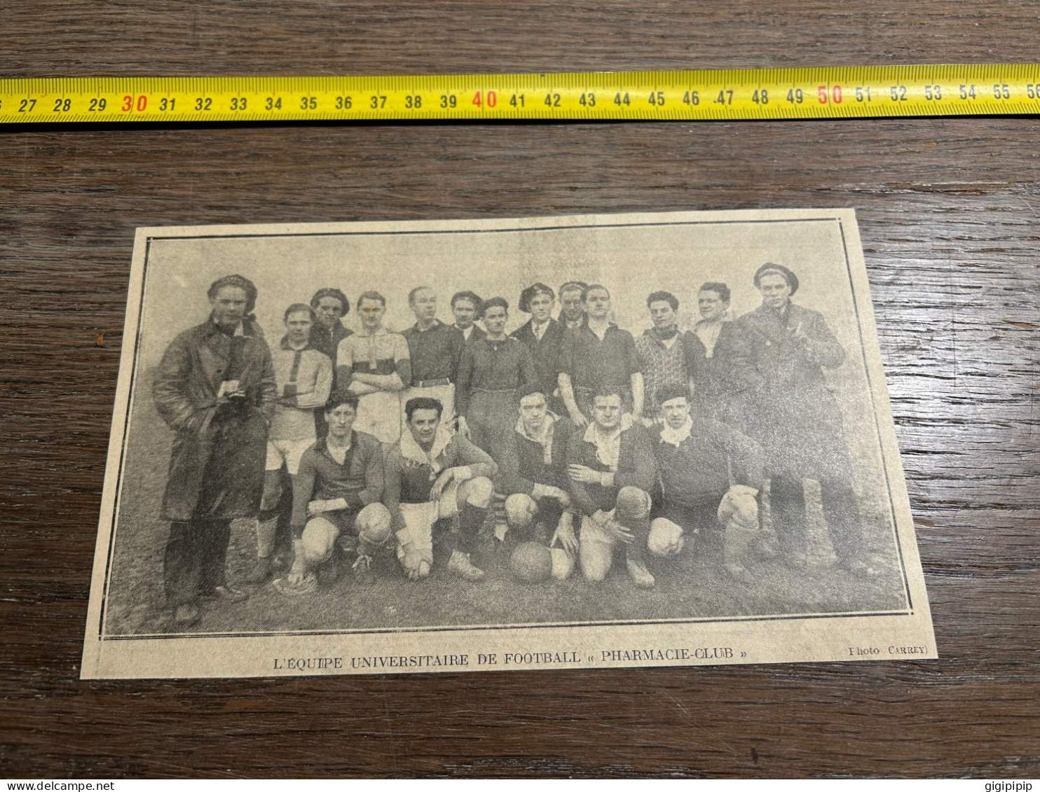 1930 GHI14 EQUIPE UNIVERSITAIRE DE FOOTBALL " PHARMACIE-CLUB De Lille Leveillé - Collezioni