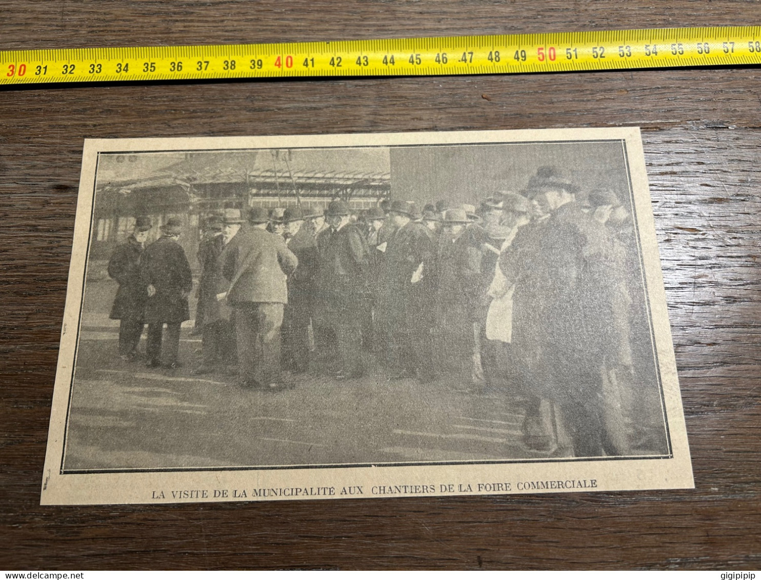 1930 GHI14 LA VISITE DE LA MUNICIPALITÉ AUX CHANTIERS DE LA FOIRE COMMERCIALE - Colecciones