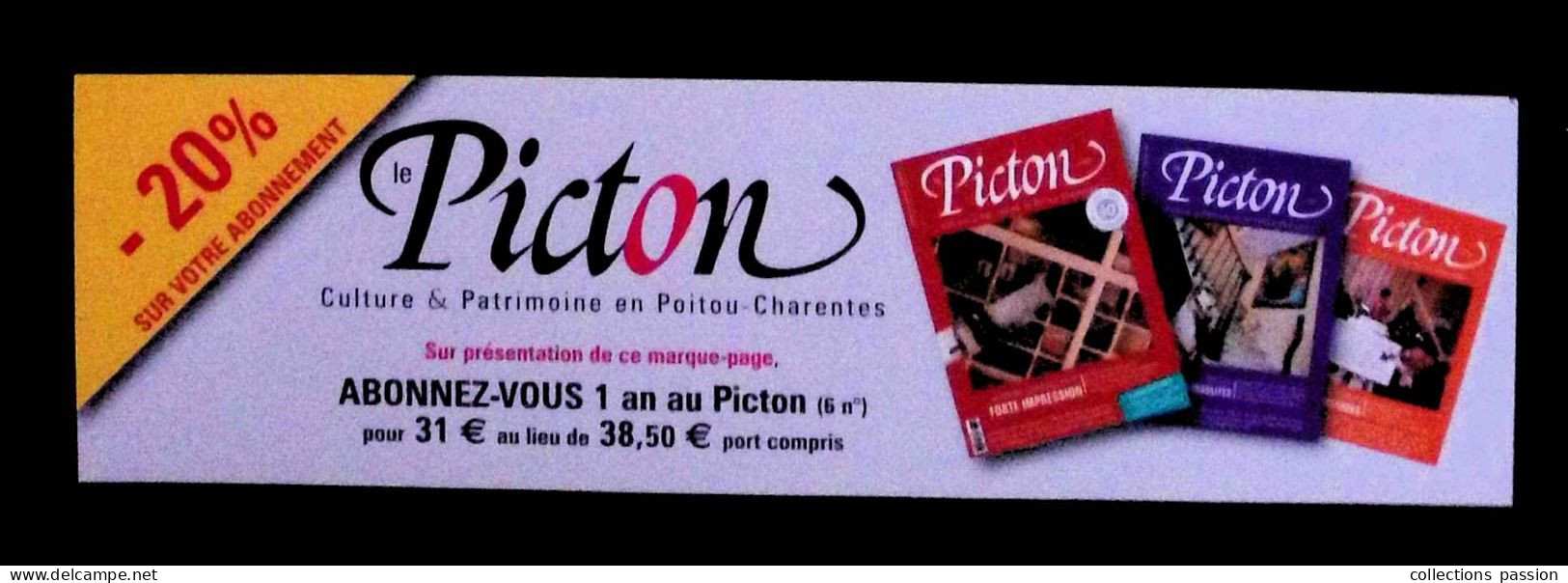 Marque Pages, Collection Passion, Poitiers, 2016, Publicité: Picton, Frais Fr 1.85 E - Bookmarks