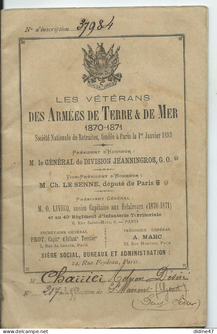 MILITARIA - LES VETERANS DES ARMEES DE TERRE & DE MER- Livret De Retraite - Documents