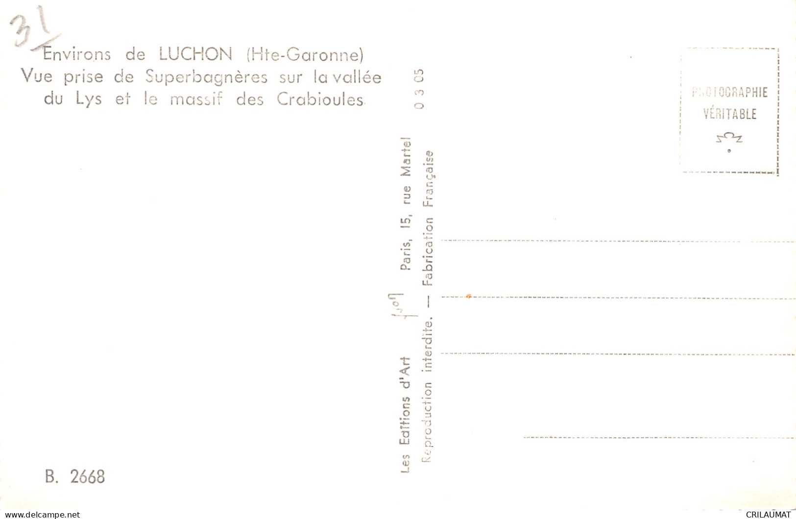 31-SUPERBAGNERES SUR LA VALLEE DU LYS ET LE MASSIF DES CRABIOULES-N°T5056-C/0103 - Superbagneres