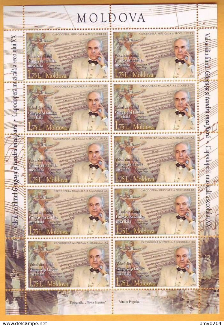 2015 Moldova Moldavie Music. Sheet Cinema. Composer.  Eugen Doga.  Emil Lotyanu. USSR  Mint - Moldawien (Moldau)