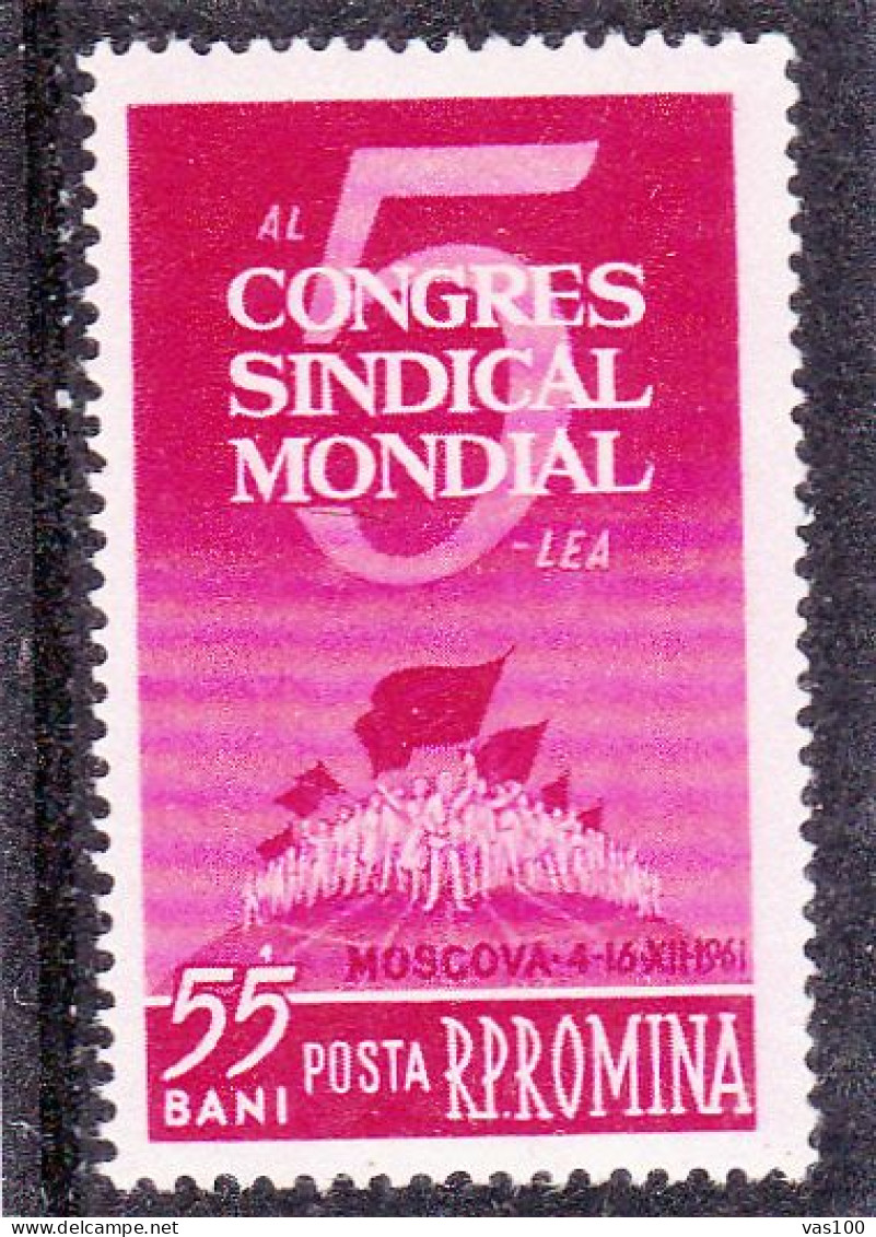 WORLD TRADE UNION CONGRESS 1954 MI.Nr.2040, MNH**, ROMANIA. - Neufs