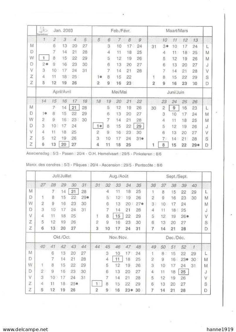 Grobbendonk Herentalsesteenweg Drukkerij Peeters Kalender 2003 Calendrier Htje - Petit Format : 2001-...