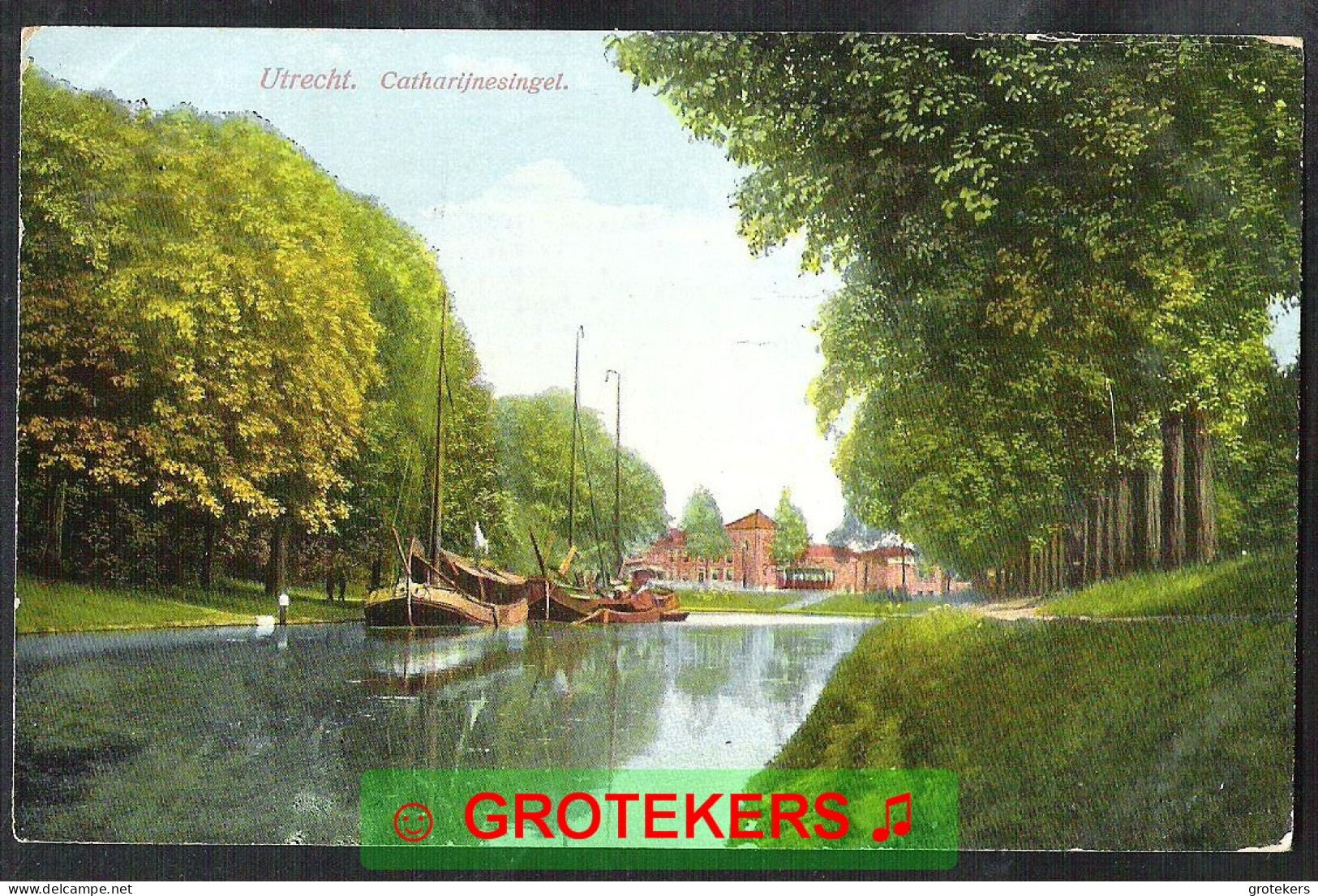 UTRECHT Catharijnesingel 1913  Binnenschepen Péniches - Utrecht