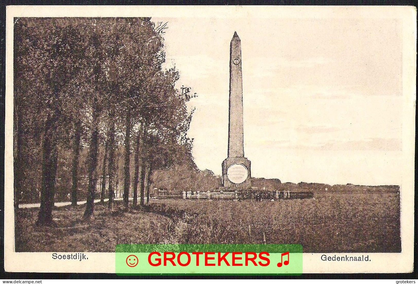 SOESTDIJK Gedenknaald Ca 1925 - Soestdijk