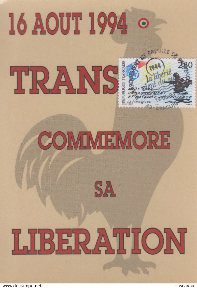 Carte  Maximum  1er  Jour    FRANCE   LIBERATION   TRANS  EN  PROVENCE     DRAGUIGNAN   1994 - 1990-1999