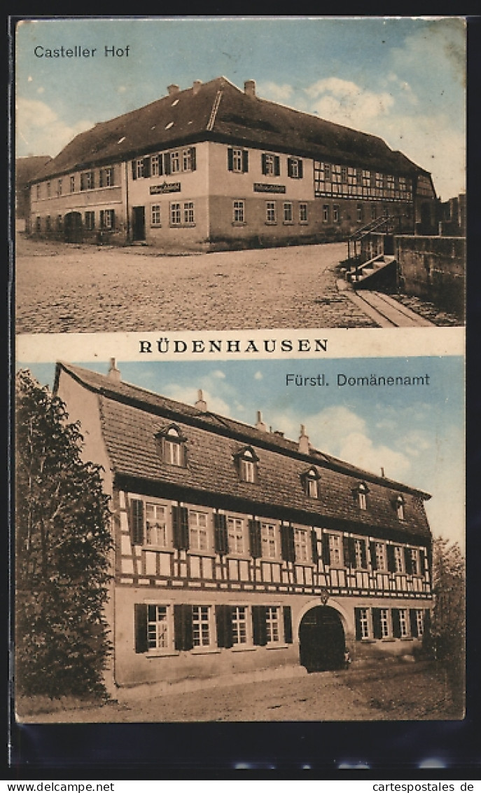 AK Rüdenhausen, Gasthaus Casteller Hof, Fürstl. Domäneamt  - Hof