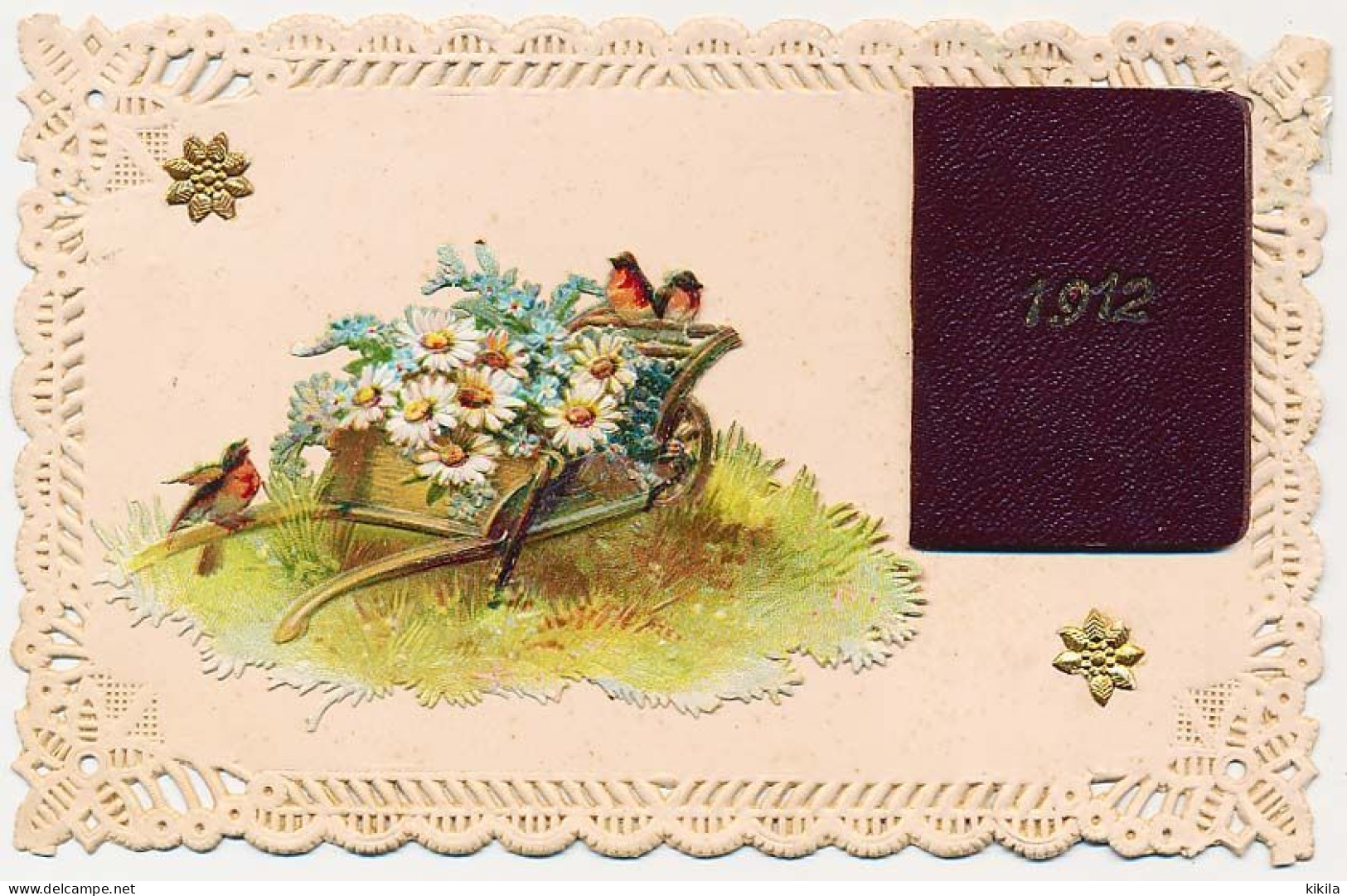 CPA 9 X 14 Dentelles Avec Petit Calendrier 1912 (4) Brouette Marguerite Fleur Oiseau En Découpi Gaufré  étoile Dorée - Neujahr