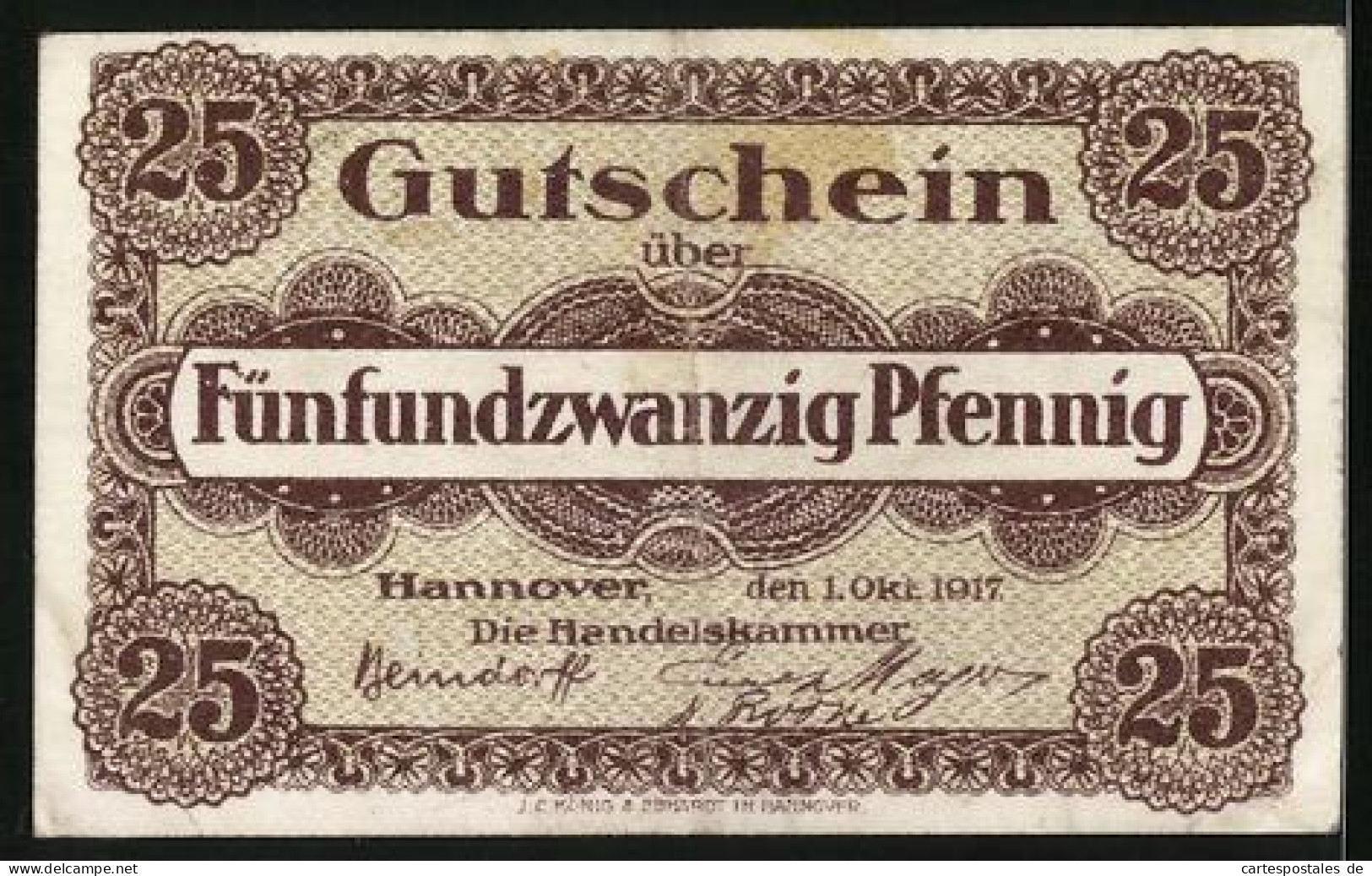 Notgeld Hannover 1917, 25 Pfennig, Unterschrift Der Handelskammer  - Lokale Ausgaben