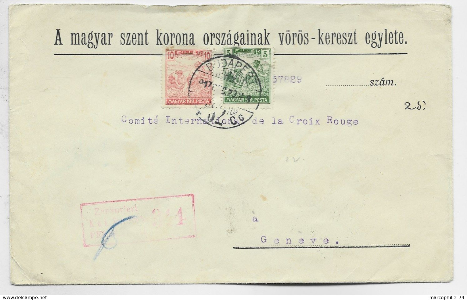 HUNGARY HONGRIE 10F+5F LETTRE COVER BUDAPEST 1918 TO CROIX ROUGE RED CROSS GENEVE CENSURE - Storia Postale