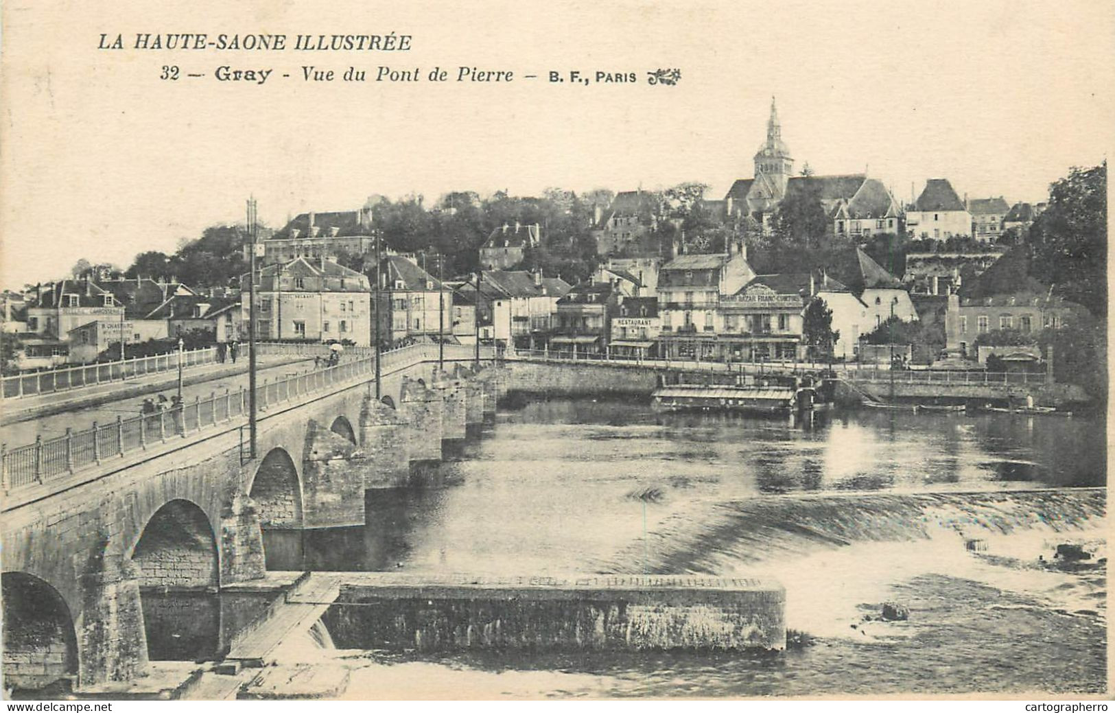 France Gray Vue Du Pont De Pierre - Gray